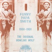 The original Howling Wolf--1930-1931 cover image