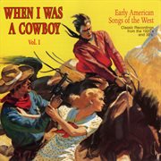 When i was a cowboy, vol. 1 cover image