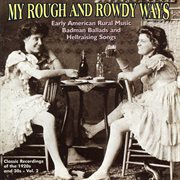 My rough and rowdy ways, vol. 2 cover image