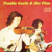 Masters of irish music: frankie gavin & alec finn cover image