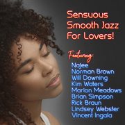 Sensuous smooth jazz for lovers cover image
