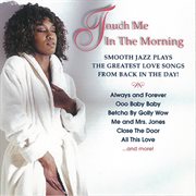 Touch me in the morning cover image