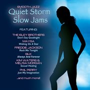 Quiet storm slow jams : smooth jazz cover image