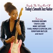 Simply the very best of today's smooth jazz guitar cover image