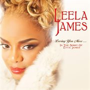 Loving you more…in the spirit of etta james cover image