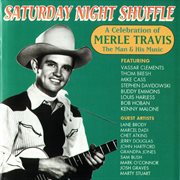 Saturday night shuffle - a celebration of merle travis cover image