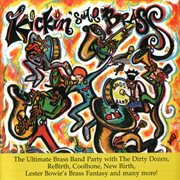 Kickin' some brass : the ultimate brass band party cover image