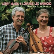 Hell up Coal Holler : traditional fiddle and dulcimer music cover image