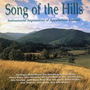 Song of the hills: appalachian classics cover image
