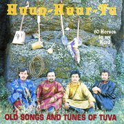 60 horses in my herd : old songs and tunes of Tuva cover image