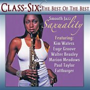 Classix: smooth jazz saxuality cover image