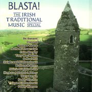 Blasta! the irish traditional music special cover image