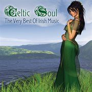 Celtic soul: the very best of irish music cover image