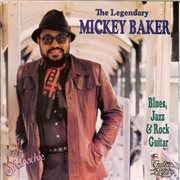 The legendary mickey baker: blues, jazz & rock guitar cover image
