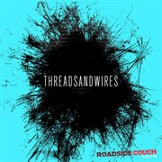 Threads and wires cover image