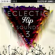 Eclectic hip sounds 3 cover image