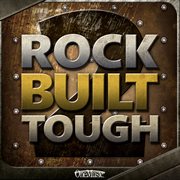 Rock built tough 2 cover image