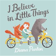 I Believe in Little Things cover image