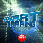 Chart topping country cover image