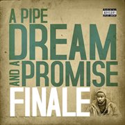 A pipe dream and a promise cover image