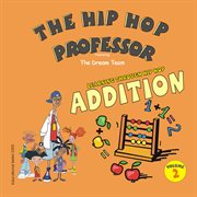 Learning through hip hop-volume 2 addition cover image