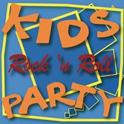 Rosenshontz: Kids Rock N Roll Party : Kids Rock N Roll Party cover image