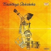 Bhakthiya abhisheka cover image
