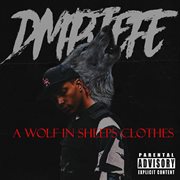 A wolf in sheeps clothes cover image