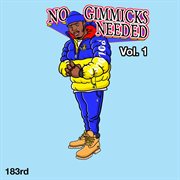 No gimmicks needed, vol. 1 cover image