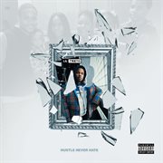 Hustle never hate cover image