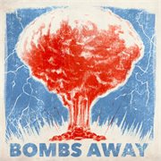 Bombs Away cover image