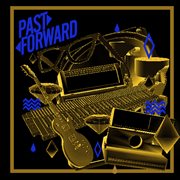 Past forward cover image