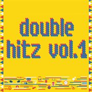 Double hitz, vol. 1 cover image