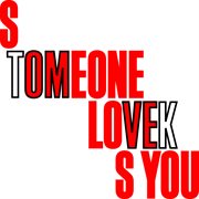 Someone loves you cover image
