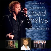 The Best Of David Phelps cover image