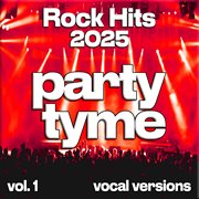 Rock Hits 2025, Vol. 1 cover image