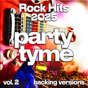 Rock Hits 2025, Vol. 2 cover image
