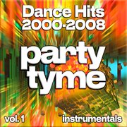Dance Hits 2000-2008, Vol. 1 cover image