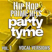 Hip Hop Prime Hits, Vol. 1