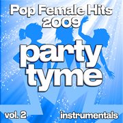 Pop Female Hits 2009, Vol. 2 cover image