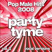 Pop Male Hits 2008, Vol. 2 cover image