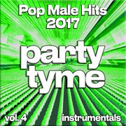 Pop Male Hits 2017, Vol. 4 cover image
