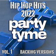 Hip Hop Hits 2022, Vol. 1 cover image