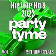 Hip Hop Hits 2023, Vol. 3 cover image