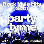 Rock Male Hits 2001, Vol. 1 cover image