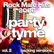 Rock Male Hits 2006, Vol. 2 cover image