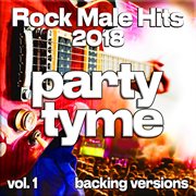 Rock Male Hits 2018, Vol. 1 cover image