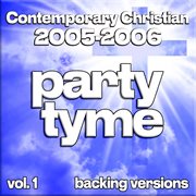 Contemporary Christian 2005-2006, Vol. 1 cover image