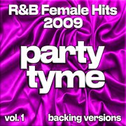 R&B Female Hits 2009, Vol. 1 cover image