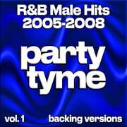 R&B Male Hits 2005-2008, Vol. 1 cover image